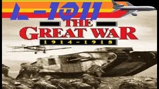 Let's Play - The Great War 1914-1918