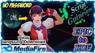 Script Guinevere EPIC to KOF no password