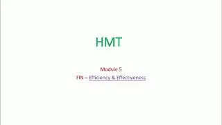 HMT- module 3- video 2 ( Fin efficiency & effectiveness )