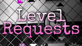 GD Server Level Requests [#6]
