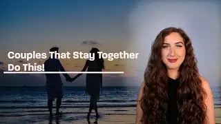 Research Shows Couples Who Do This Are More Likely To Stay Together Than Couples Who Don't