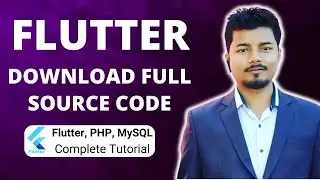 Download Source Code  (Part 31) | Flutter, PHP, Mysql Tutorial Series