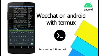 Installer weechat sur android avec termux
