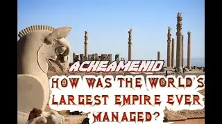 All about Achaemenid empire and its founder Cyrus the great in 12 minutes #ancienthistory