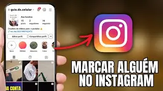 COMO MARCAR ALGUÉM NO INSTAGRAM