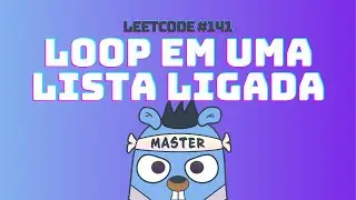 Leetcode #141 - Linked List Cycle | DSA em GoLang #68