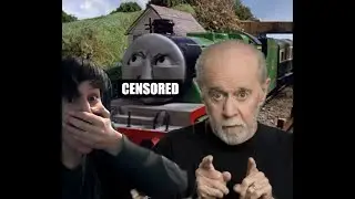 LMAO GEORGE CARLIN/Reacting to George Carlin Dubbing Thomas the tank engine