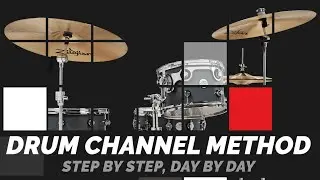 The Drum Channel Method - Level 100