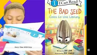 Kids Book Read Aloud | The Bad Seed Goes to the Library!