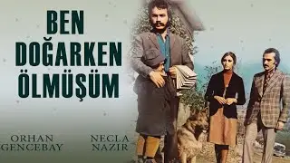 Ben Doğarken Ölmüşüm (1974) - Orhan Gencebay & Necla Nazır