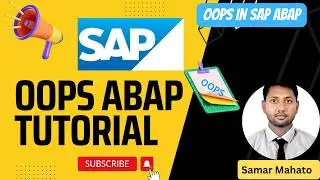 SAP ABAP Object-Oriented Programming (OOPS) 