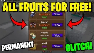 *GLITCH* HOW TO GET ALL PERMANENT FRUITS IN KING LEGACY FOR FREE! (2023,2024)