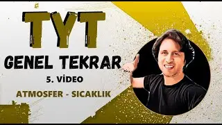 ATMOSFER VE SICAKLIK - TYT COĞRAFYA FULL TEKRAR 5