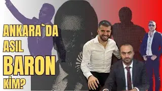 Ankara mafyasının asıl baronu kim?