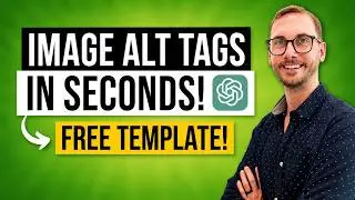 How to Write SEO Image Alt Tags in SECONDS with ChatGPT