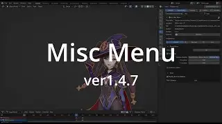 Blender Add-on : Misc Menu [ver1.4.72 Update]