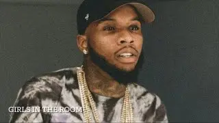 Tory Lanez - Girls in the Room (unreleased)