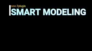 Smart modeling (New plugin for Zbrush)