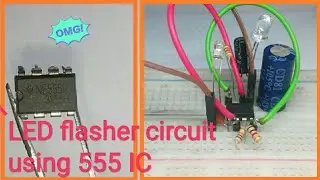 How to Build an LED Flasher Circuit with a 555 Timer Chip