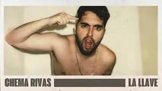 Chema Rivas - La Llave (Visualizer Oficial) | SIN FILTROS