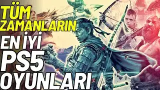TÜM ZAMANLARIN EN İYİ PS5 OYUNLARI