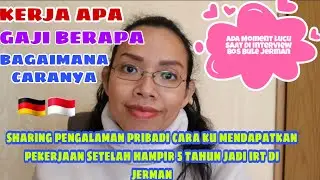 PROSES KERJA DI JERMAN BERDASARKAN PENGALAMAN PRIBADIKU | HIDUP DI LUAR NEGERI