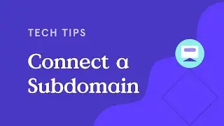 How Do I Connect My Custom Subdomain?