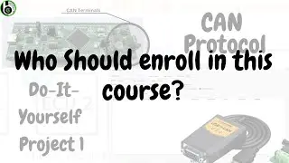 Who should enroll in this course || CAN Controller || Automotive || S32K144 MCU