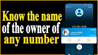 How To Find name Someone Who Owns By Phone Number