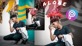 Pranav pg creative Photoediting in PicsArt || Sad photo editing || Manav Editz|| Alone Photoediting