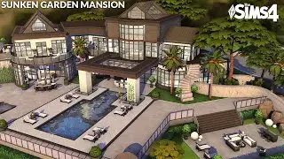 Sims 4 Sunken Garden Mansion [No CC] | Kate Emerald