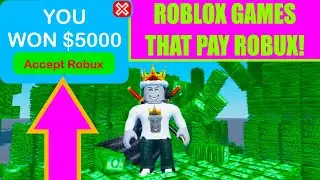 ROBLOX GAMES THAT GIVE ROBUX!