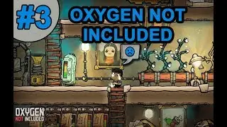 Oxygen Not Included Гайд #3 Система канализации 16+