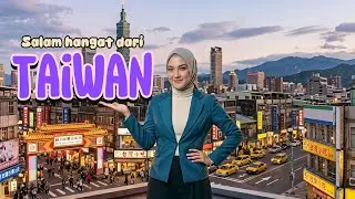 Salam hangat dari Taiwan