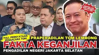 🔴 Full Pernyataan Tim Pengacara Tom Lembong❗ Fakta Keganjilan (Aneh) Penahan Tom Lembong Disini❗