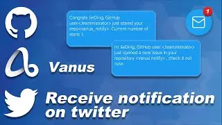 Vanus tutorial: How to Receive GitHub notifications on 