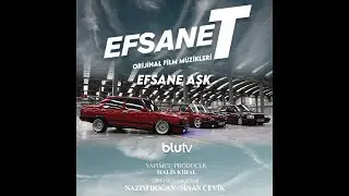 EFSANE T - Efsane Aşk ( soundtrack )
