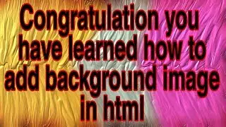 How to add background image in HTML 