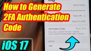 iPhone iOS 17: How to Generate 2FA Authentication Code