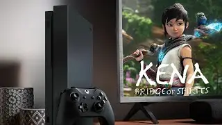 KENA BRIDGE OF SPIRITS | Découverte ( Xbox One X)