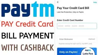 Paytm pay credit card bill Payment Process with Cashback
