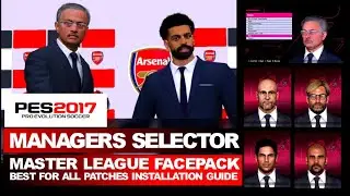 PES 2017 Manager Selector Guide: Install & Use for All PES 2017 Patches
