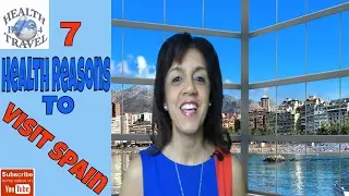7 Health Reasons to Visit Spain