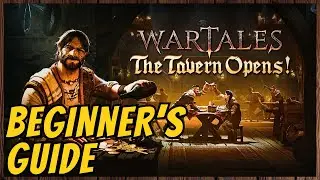 The Tavern Opens DLC Beginner's Guide for WARTALES