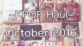 KPOP Haul October 2016