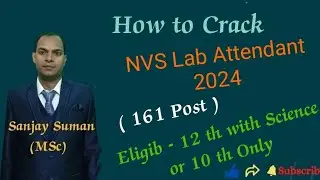 Book's & Strategy / Exam Pattern / Selection Process / Navodaya Vidyalaya Samiti /Lab Attendant 2024