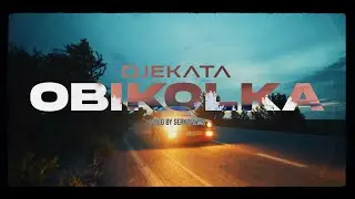 DJEKATA - Обиколка / Obikolka Prod. by Crispy & Patriarch [Official Video]