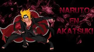 Naruto En Akatsuki [Capitulo 1 al 5]