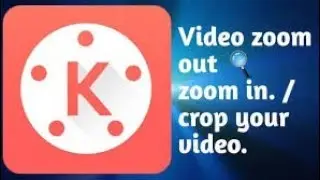 How to zoom in and out in video in kinemaster 2021 |  kinemaster me video zoom kaise kare 2021