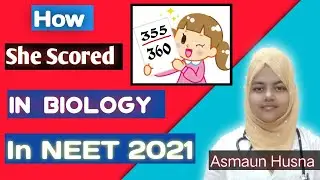 How she scored (355/360) in NEET 2021 Biology . Her secret revealed🧐 . A motivation for students .